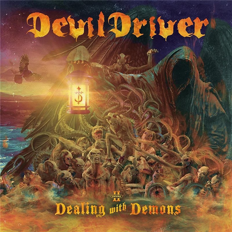 Dealing With Demons - Volume II
