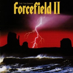 Forcefield Ii - The Talisman