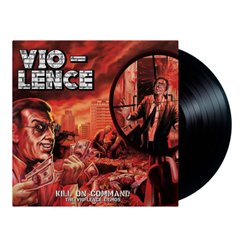 Kill On Command – The Vio-lence Demos