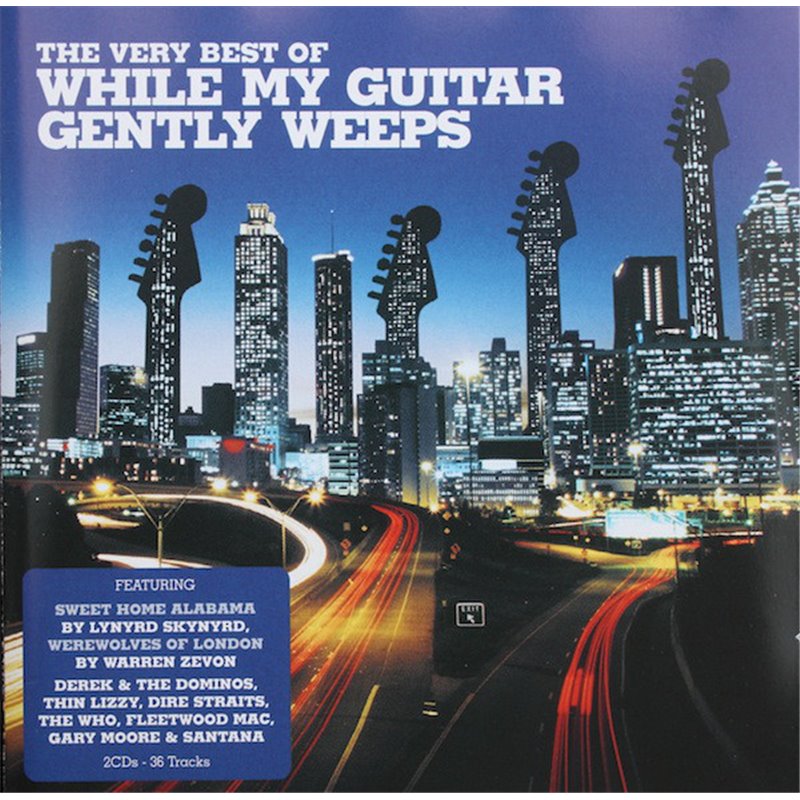 The Very Best Of While My Guitar Gently Weeps