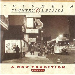 Columbia Country Classics - 5: A New Tradition