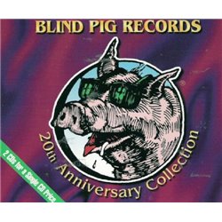 Blind Pig Records - 20th Anniversary Collection