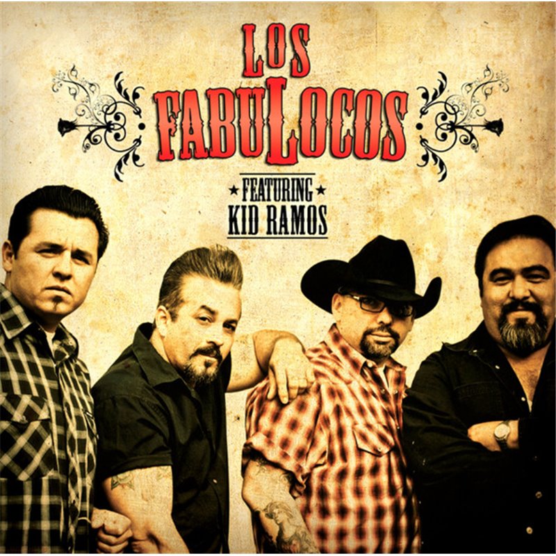 Los Fabulocos Featuring Kid Ramos