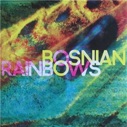 Bosnian Rainbows