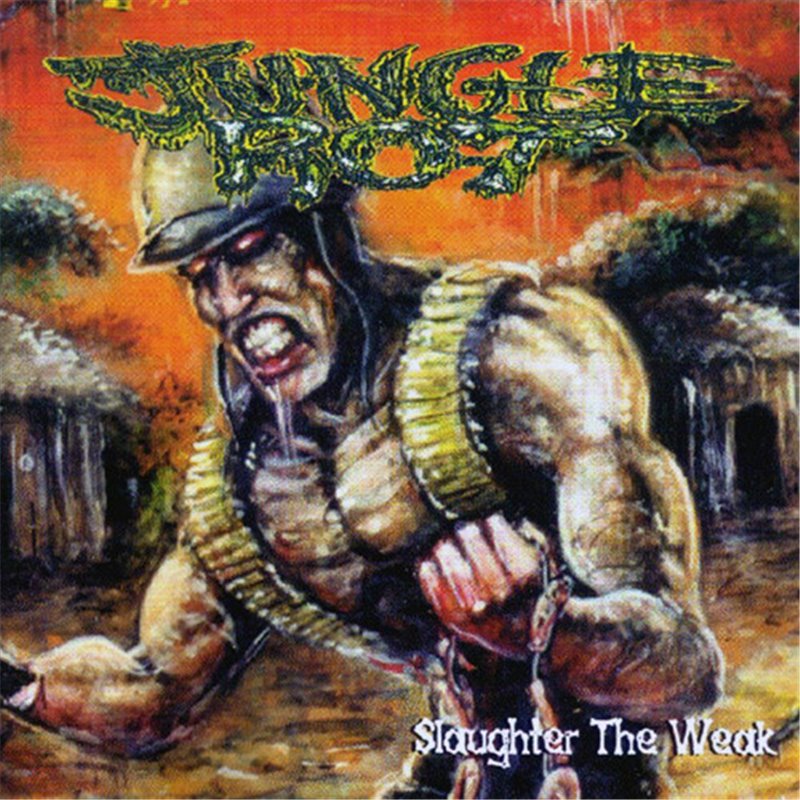 Slaughter The Weak