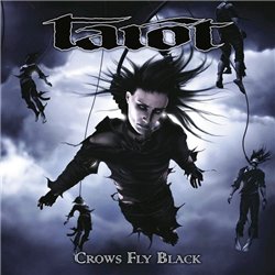 Crows Fly Black