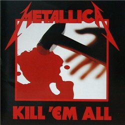 Kill 'Em All