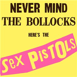 Never Mind The Bollocks