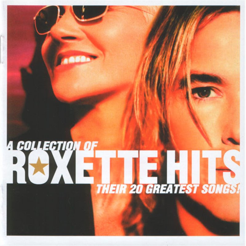 A Collection Of Roxette Hits