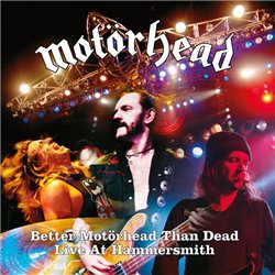 Better Motorhead Than Dead