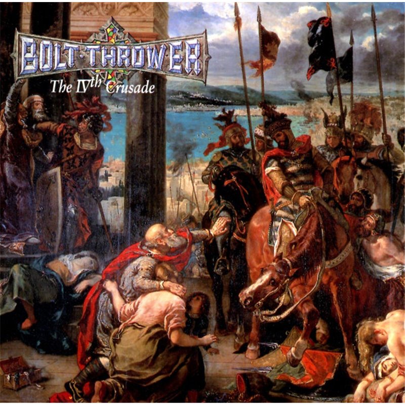 The IVth Crusade