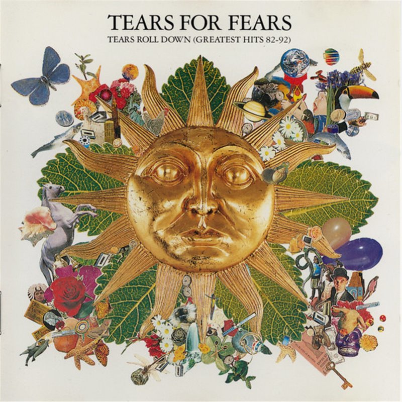 Tears Roll Down (Greatest Hits 82-92)