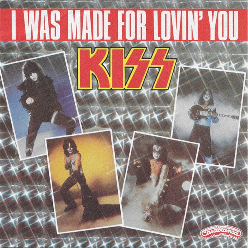 I Was Made For Lovin' You