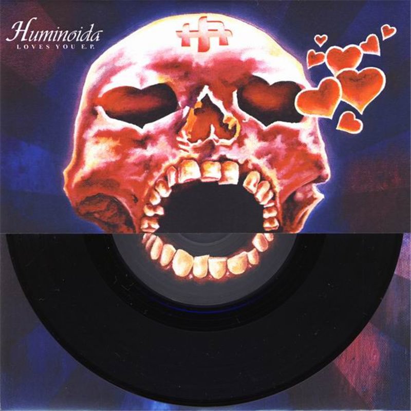 Huminoida Loves You E.P.