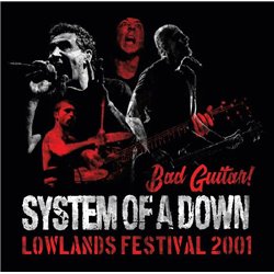 Bad Guitar - Lowlands Festival 2001