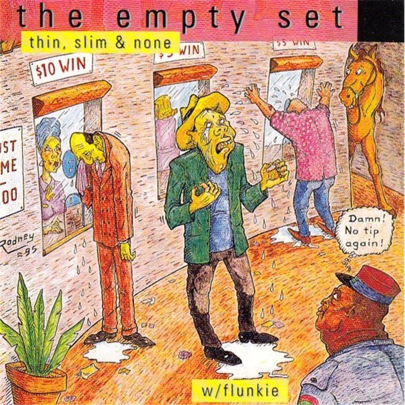 Thin, Slim & None w/Flunkie