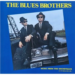 The Blues Brothers (Music From The Soundtrack)