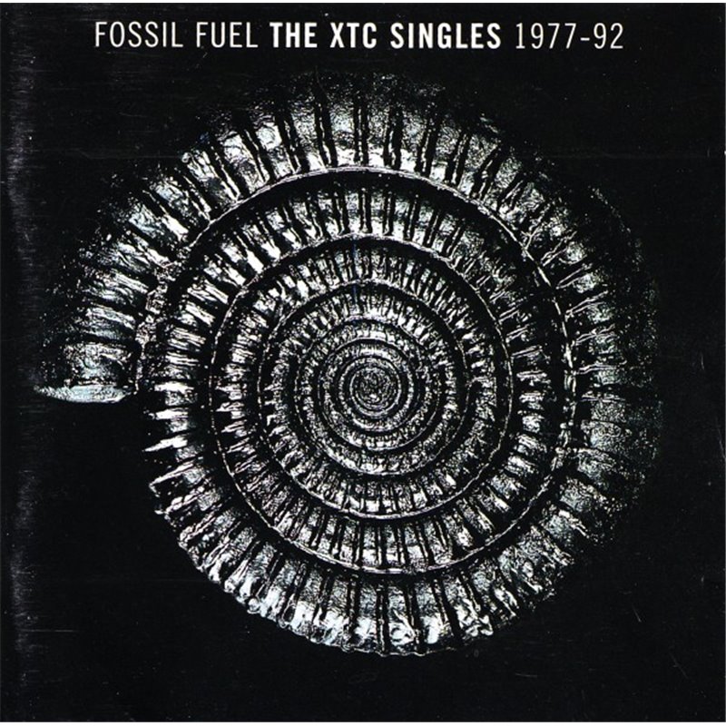 Fossil Fuel - The XTC Singles 1977-92