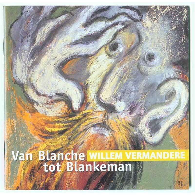 Van Blanche Tot Blankeman