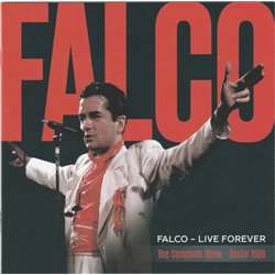 Live Forever (The Complete Show – Berlin 1986)