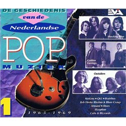 De Geschiedenis van de Nederlandse Popmuziek - Deel 1