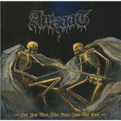 For You Men Who Gaze Into The Sun