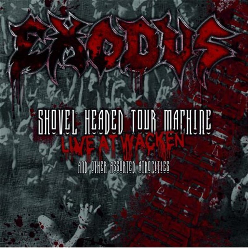 Shovel Headed Tour Machine - Live At Wacken