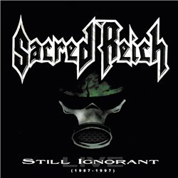 Still Ignorant - 1987-1997