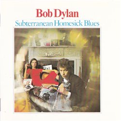 Subterranean Homesick Blues