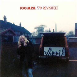 100 MPH '79 Revisited