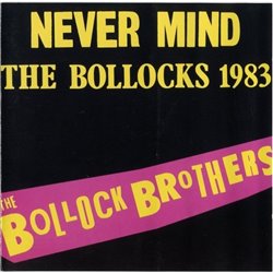 Never Mind The Bollocks 1983