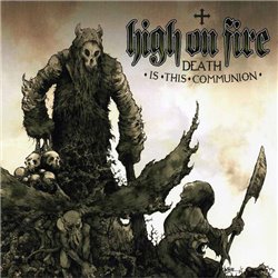 Death Is This Communion