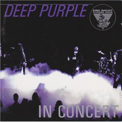 King Biscuit Flower Hour Presents: Deep Purple In Concert
