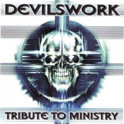 Devilswork - Tribute To...