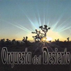 Orquesta Del Desierto