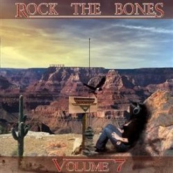 Rock The Bones - 7