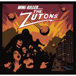 Who Killed … The Zutons