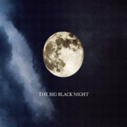Big Black Night