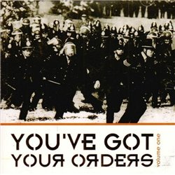 You'Ve Got Your Orders