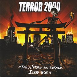 Slaughter In Japan - Live 2003