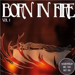 Born In Fire